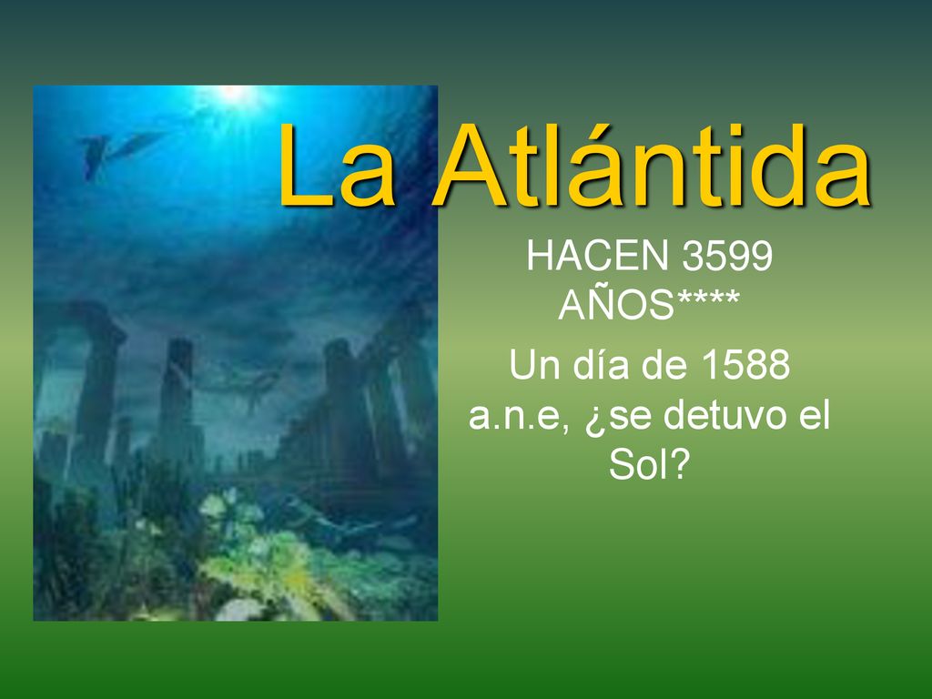 HACEN 3599 AÑOS**** Un día de 1588 a.n.e, ¿se detuvo el Sol