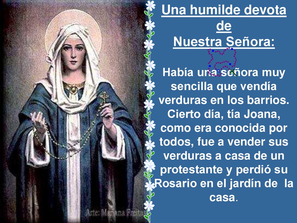 Una humilde devota de Nuestra Señora: Había una señora muy sencilla que vendía verduras en los barrios.