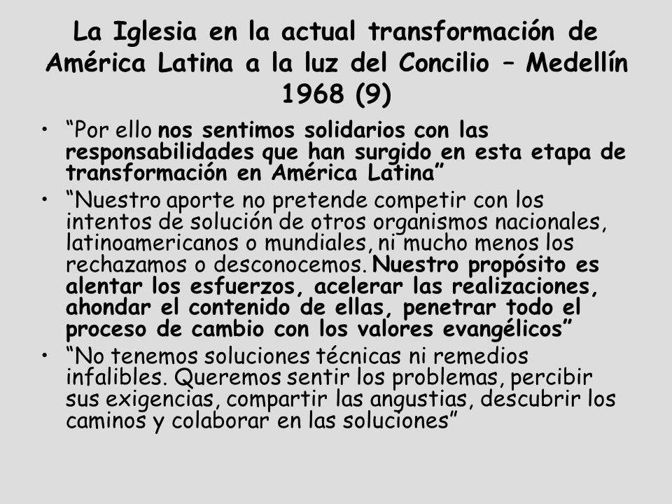 La Iglesia en la actual transformación de América Latina a la luz del Concilio – Medellín 1968 (9)