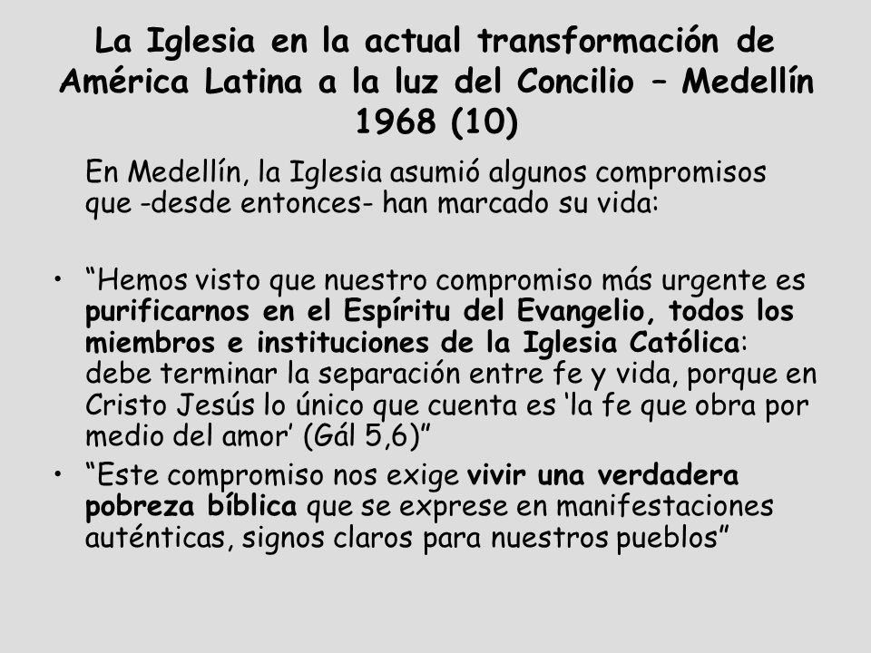 La Iglesia en la actual transformación de América Latina a la luz del Concilio – Medellín 1968 (10)