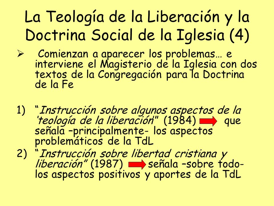 La Teología de la Liberación y la Doctrina Social de la Iglesia (4)