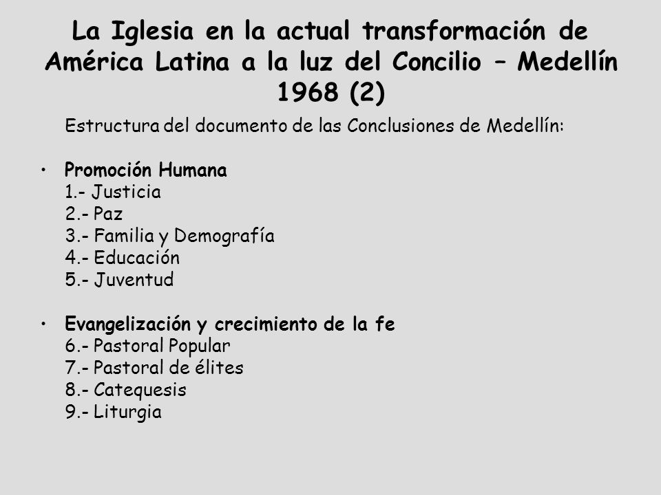La Iglesia en la actual transformación de América Latina a la luz del Concilio – Medellín 1968 (2)