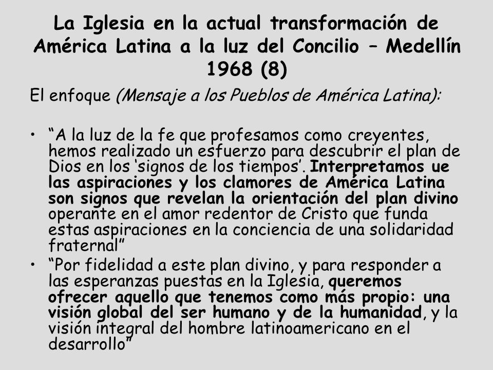 La Iglesia en la actual transformación de América Latina a la luz del Concilio – Medellín 1968 (8)