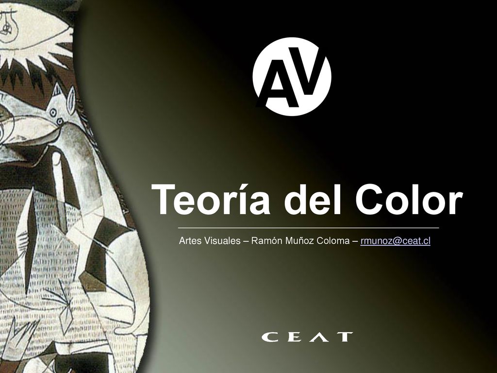 A V Teoría del Color Artes Visuales – Ramón Muñoz Coloma –