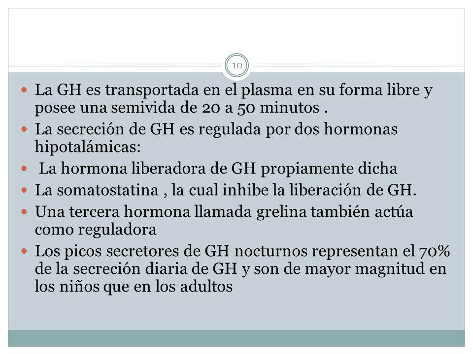 La GH es transportada en el plasma en su forma libre y posee una semivida de 20 a 50 minutos .