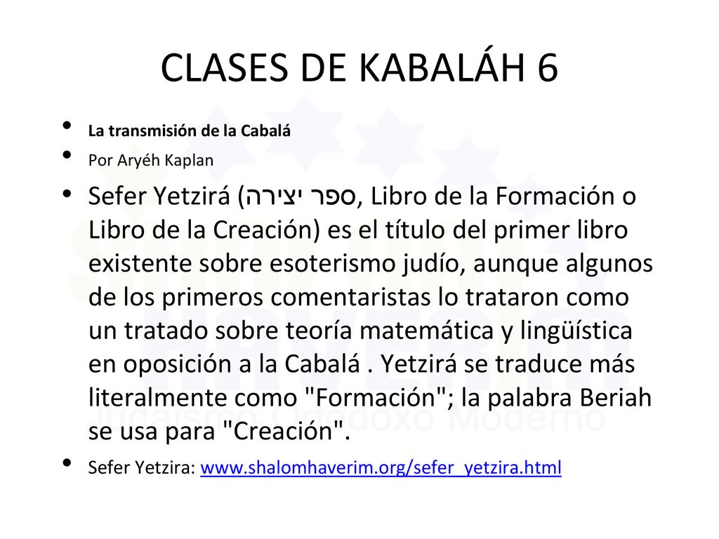 CLASES DE KABALÁH 6 La transmisión de la Cabalá. Por Aryéh Kaplan.