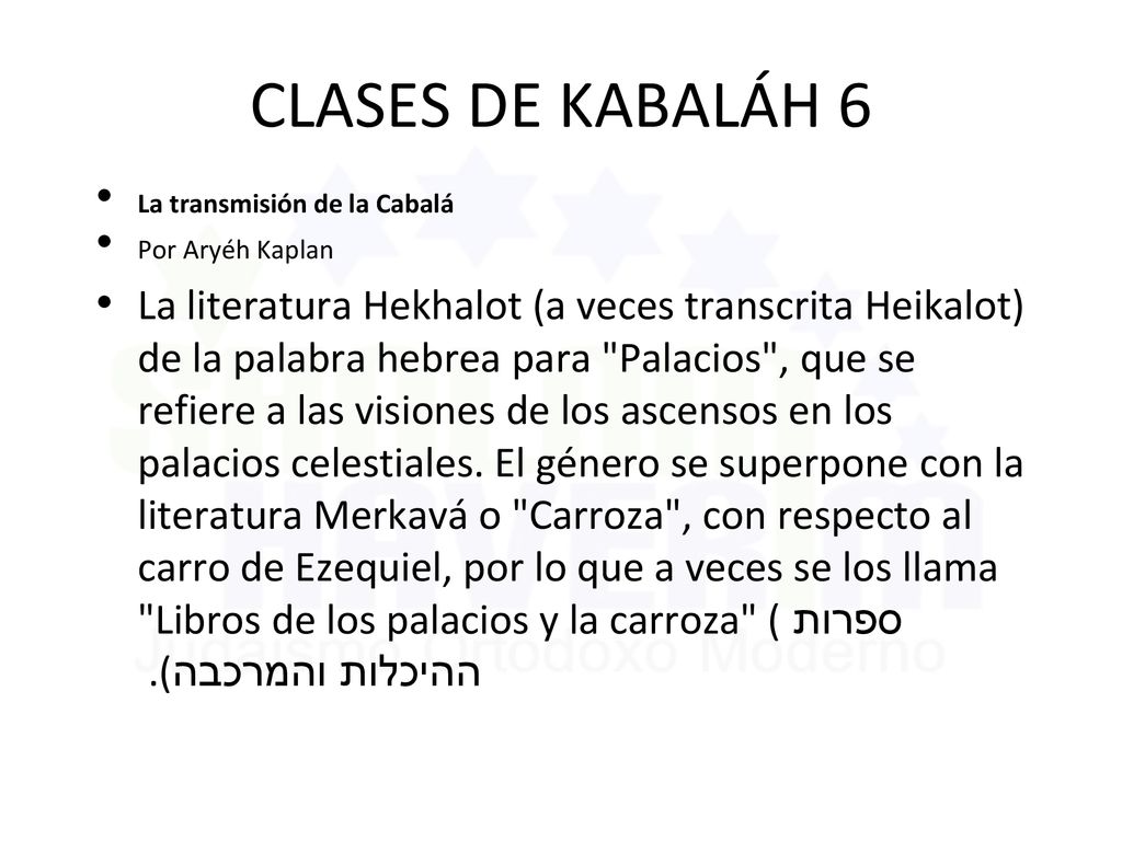 CLASES DE KABALÁH 6 La transmisión de la Cabalá. Por Aryéh Kaplan.