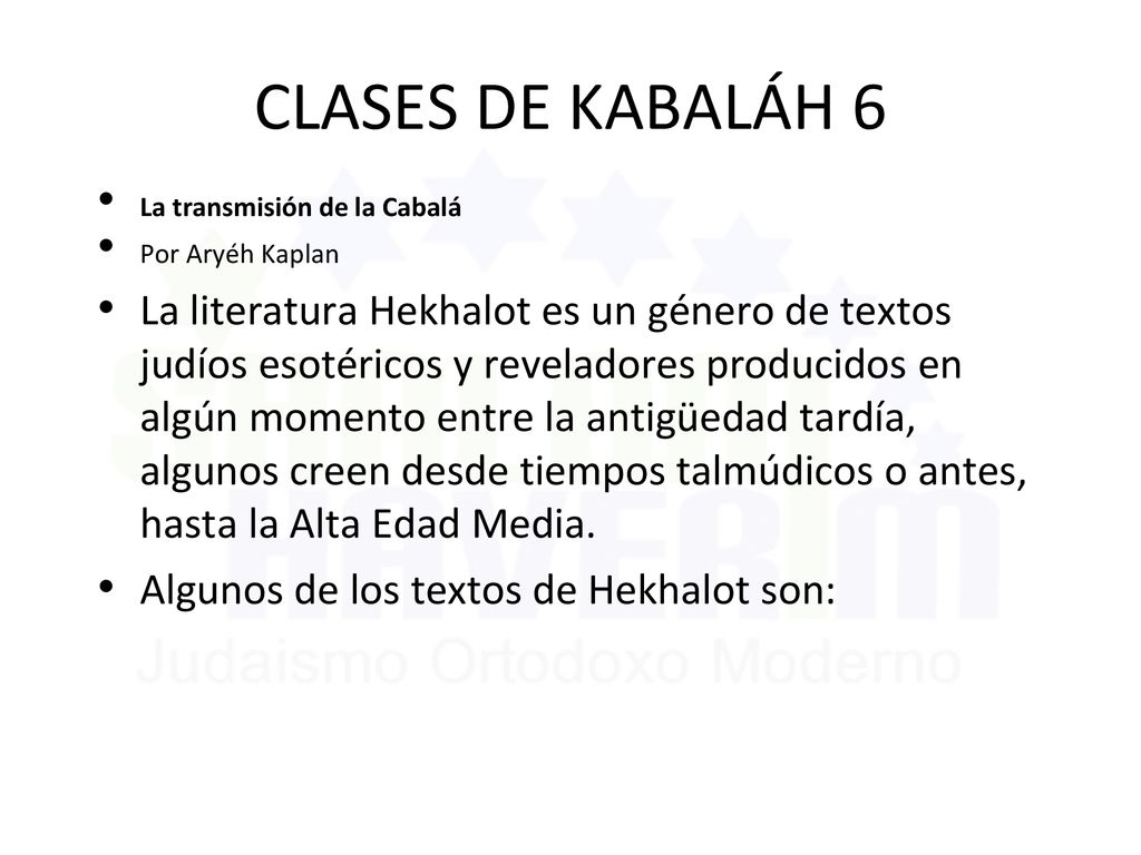 CLASES DE KABALÁH 6 La transmisión de la Cabalá. Por Aryéh Kaplan.