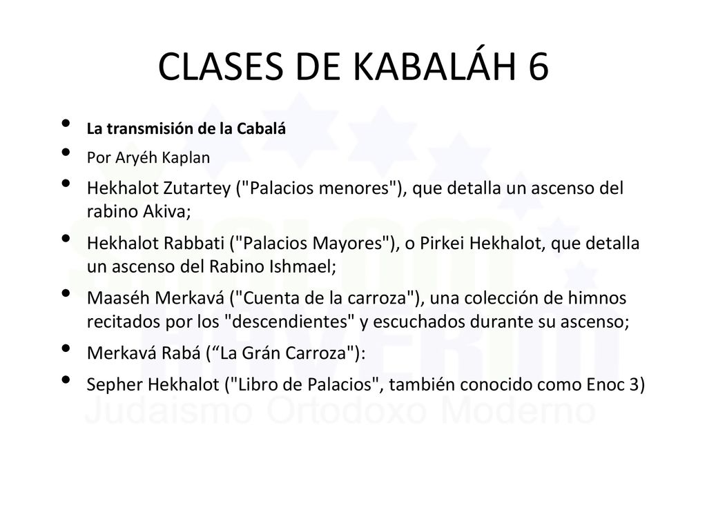 CLASES DE KABALÁH 6 La transmisión de la Cabalá. Por Aryéh Kaplan.