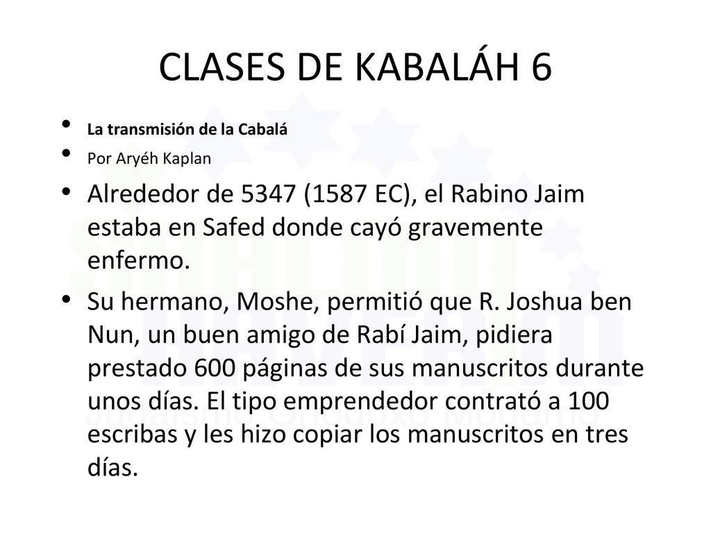 CLASES DE KABALÁH 6 La transmisión de la Cabalá. Por Aryéh Kaplan.
