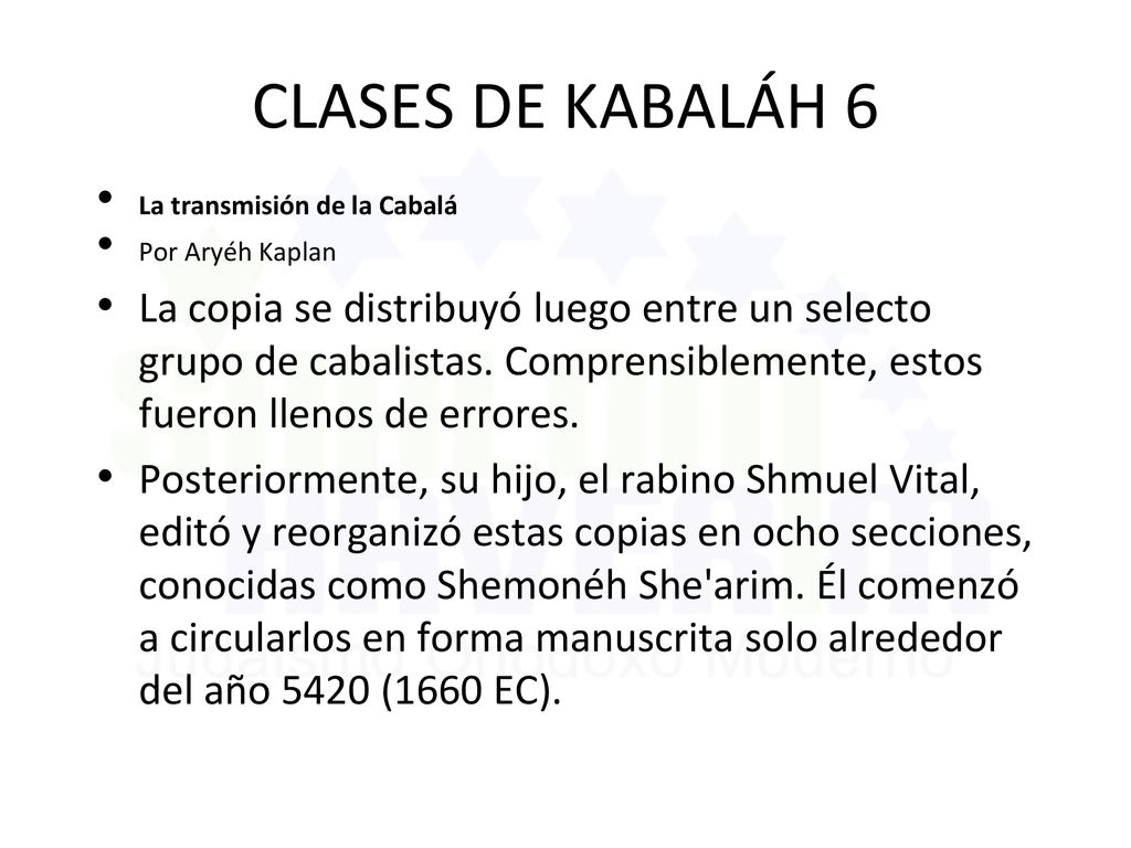 CLASES DE KABALÁH 6 La transmisión de la Cabalá. Por Aryéh Kaplan.