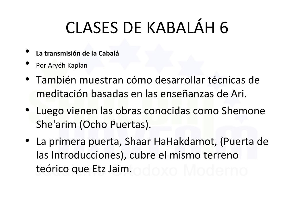 CLASES DE KABALÁH 6 La transmisión de la Cabalá. Por Aryéh Kaplan.