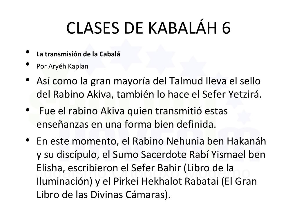 CLASES DE KABALÁH 6 La transmisión de la Cabalá. Por Aryéh Kaplan.