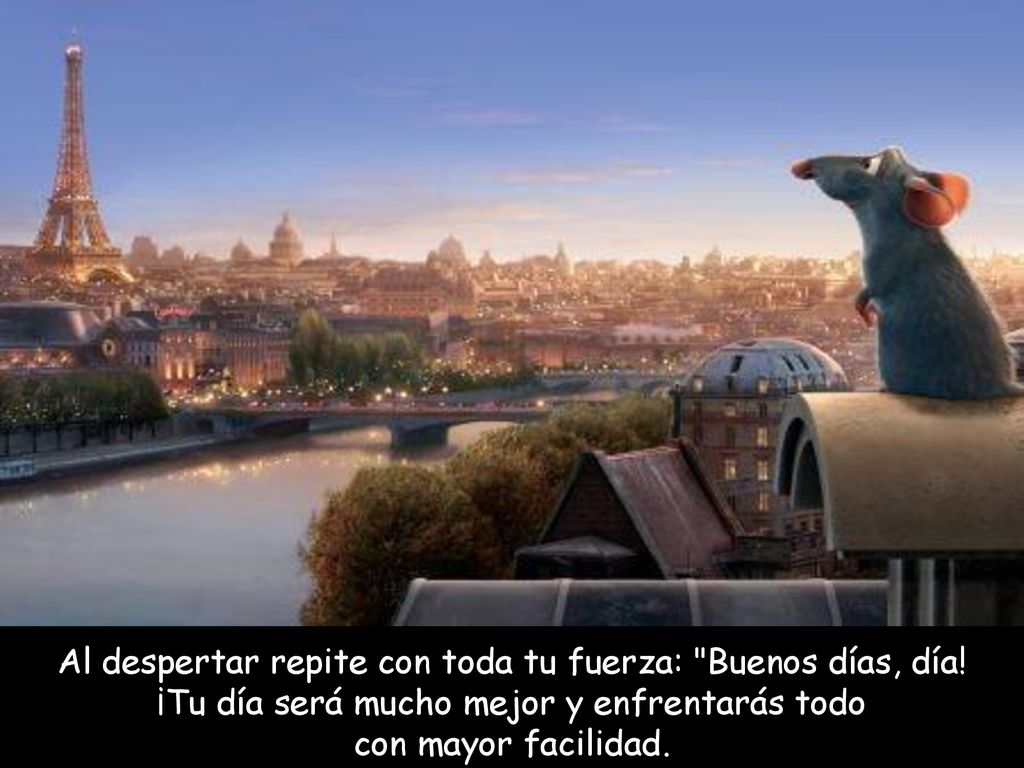 Al despertar repite con toda tu fuerza: Buenos días, día