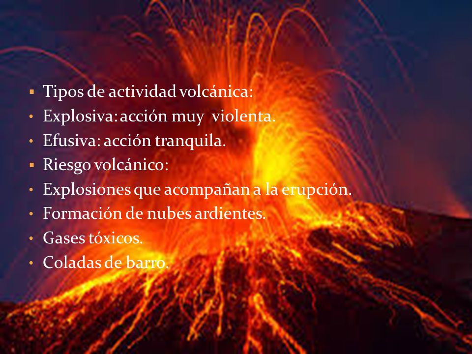 Tipos de actividad volcánica: