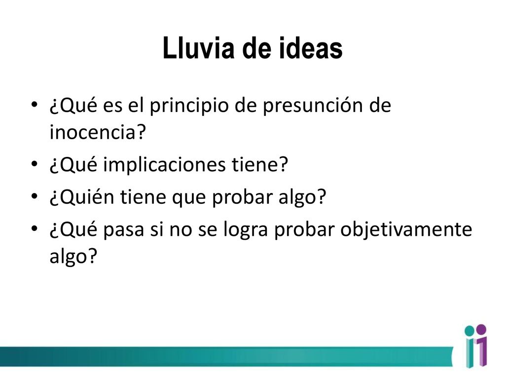 Lluvia de ideas ¿Qué es el principio de presunción de inocencia