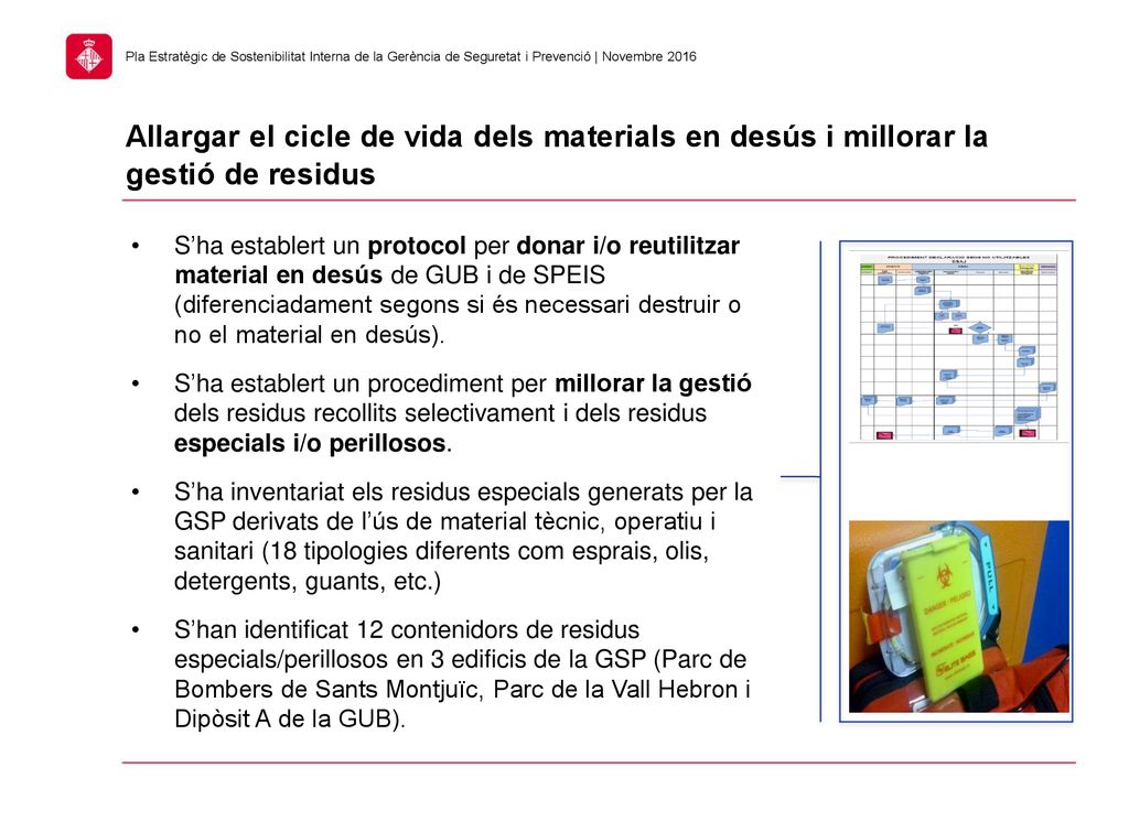 Allargar el cicle de vida dels materials en desús i millorar la gestió de residus