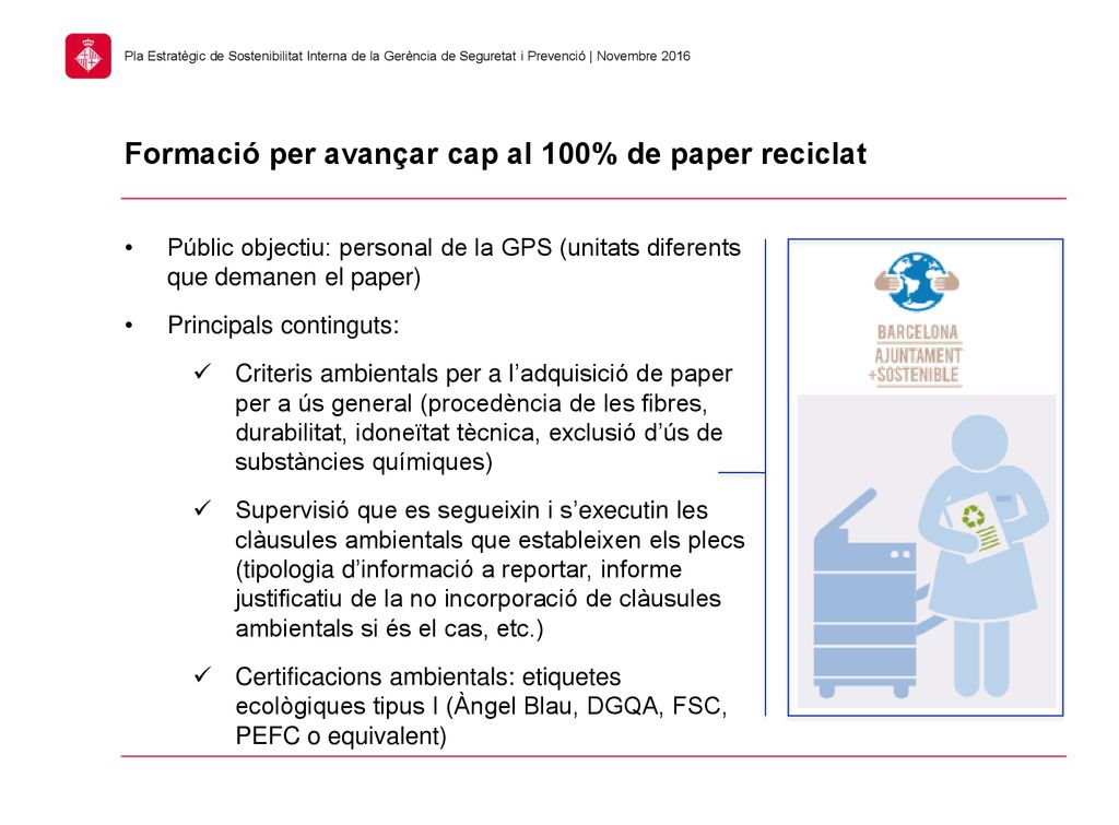 Formació per avançar cap al 100% de paper reciclat