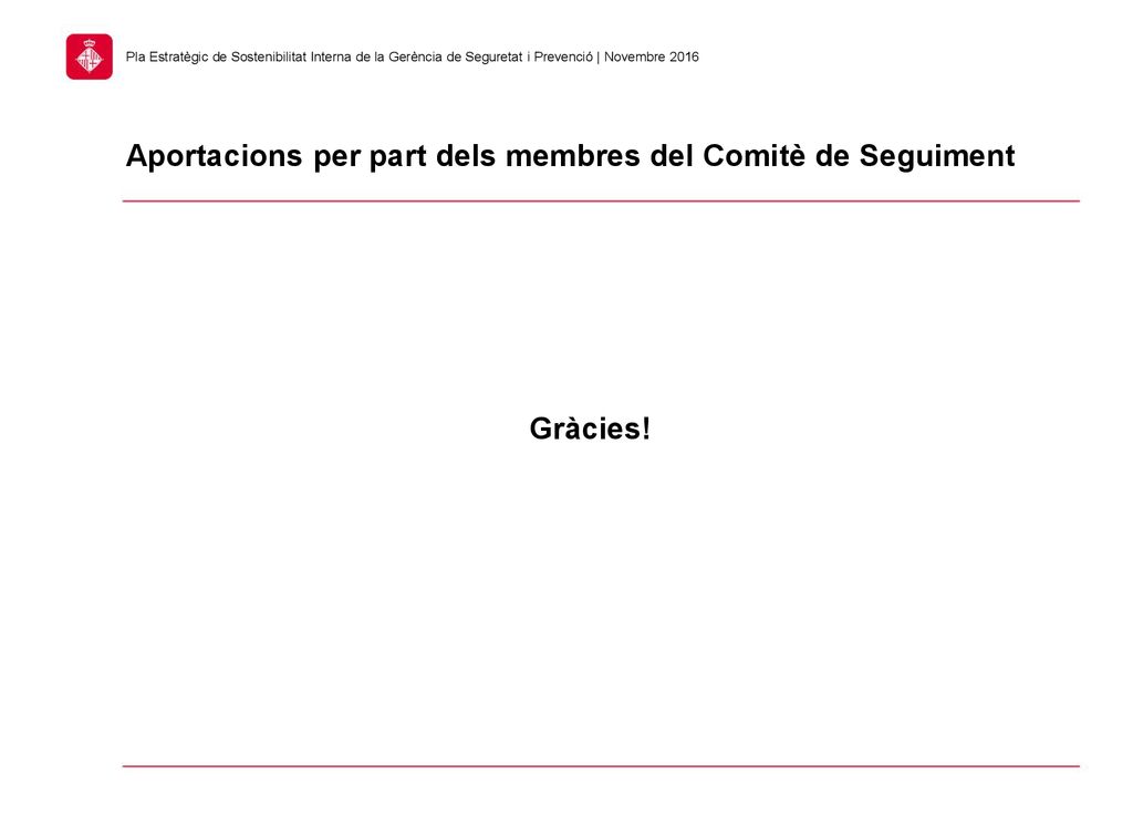 Aportacions per part dels membres del Comitè de Seguiment