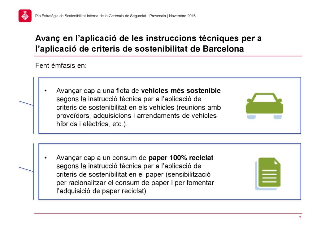 Avanç en l’aplicació de les instruccions tècniques per a l’aplicació de criteris de sostenibilitat de Barcelona
