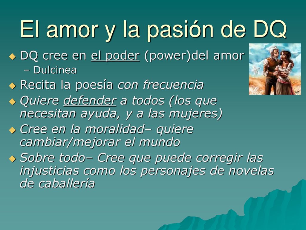 El amor y la pasión de DQ DQ cree en el poder (power)del amor