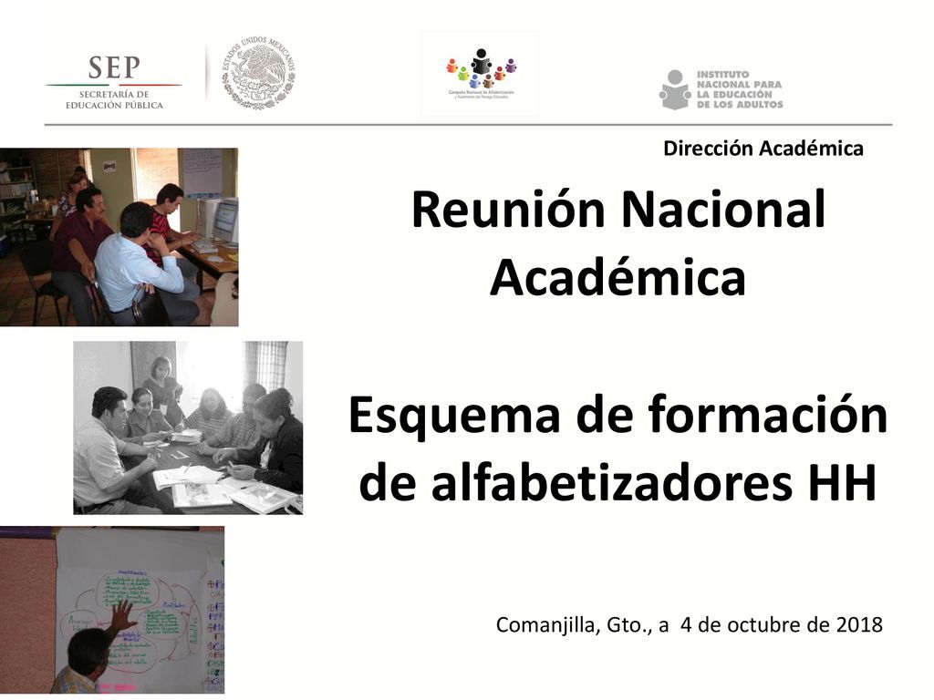 Reunión Nacional Académica Esquema de formación de alfabetizadores HH