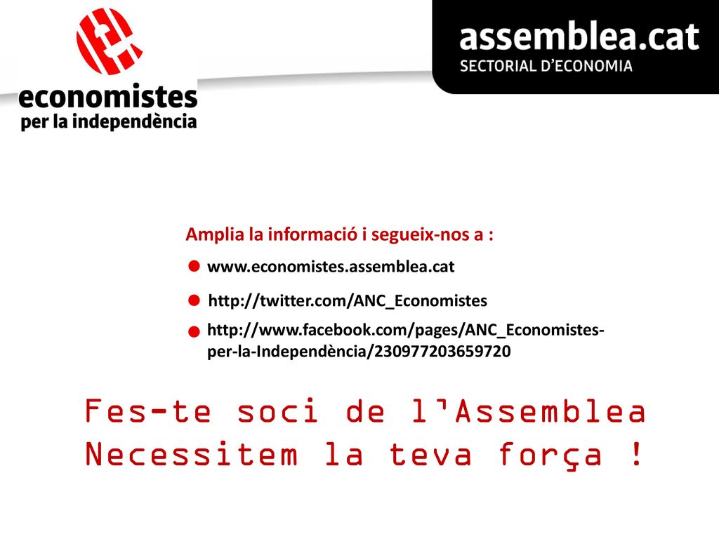 Fes-te soci de l’Assemblea Necessitem la teva força !