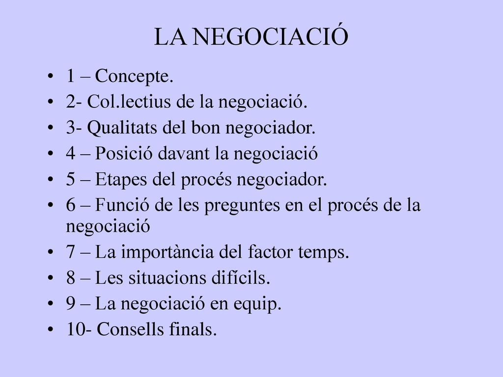 LA NEGOCIACIÓ 1 – Concepte. 2- Col.lectius de la negociació.