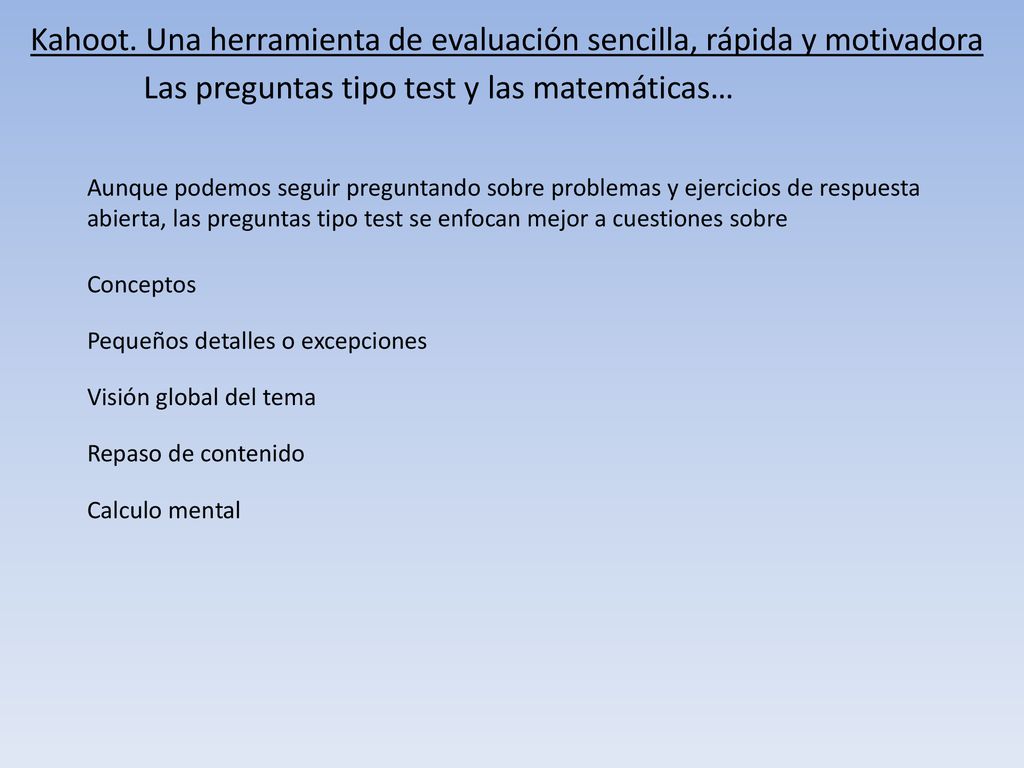 Kahoot. Una herramienta de evaluación sencilla, rápida y motivadora