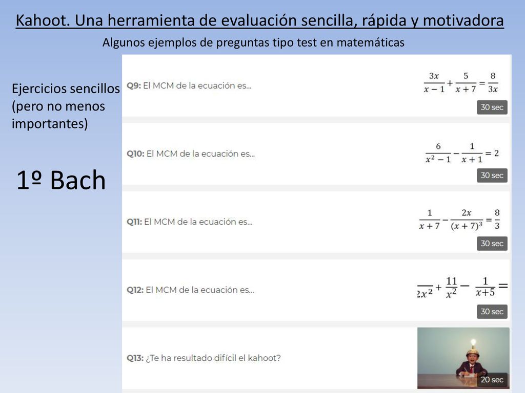 Kahoot. Una herramienta de evaluación sencilla, rápida y motivadora