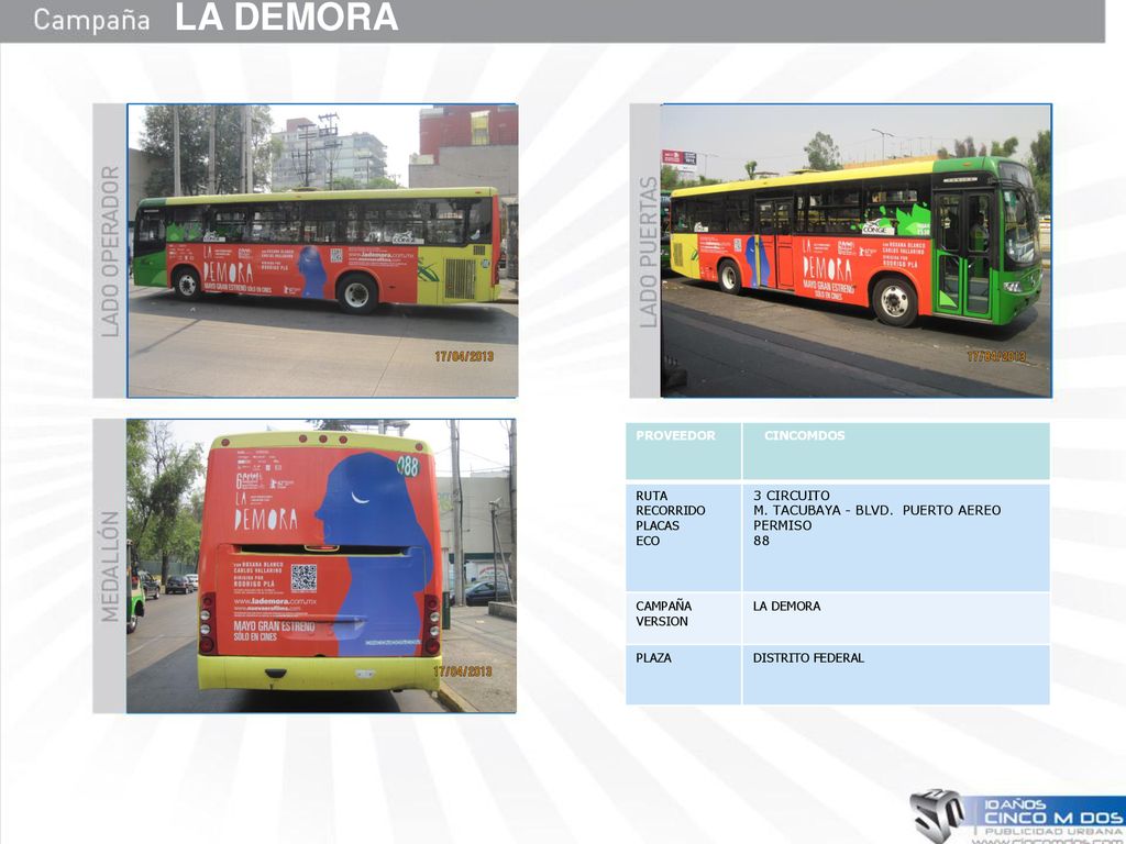 LA DEMORA PROVEEDOR CINCOMDOS RUTA RECORRIDO PLACAS ECO 3 CIRCUITO