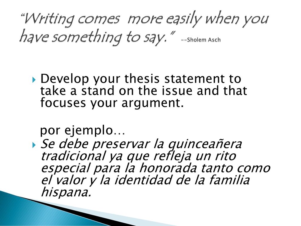 Writing comes more easily when you have something to say