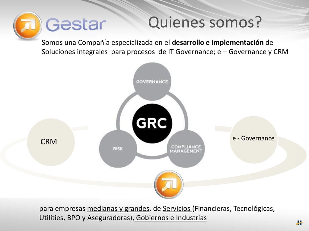 Quienes somos Somos una Compañía especializada en el desarrollo e implementación de.