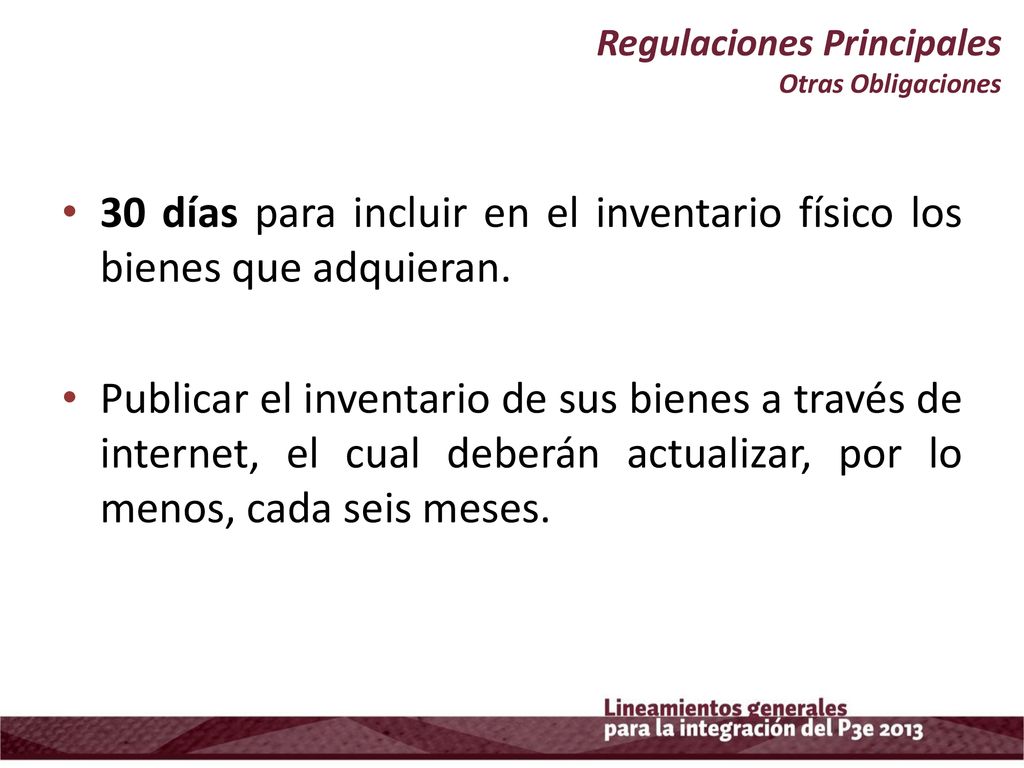 30 días para incluir en el inventario físico los bienes que adquieran.