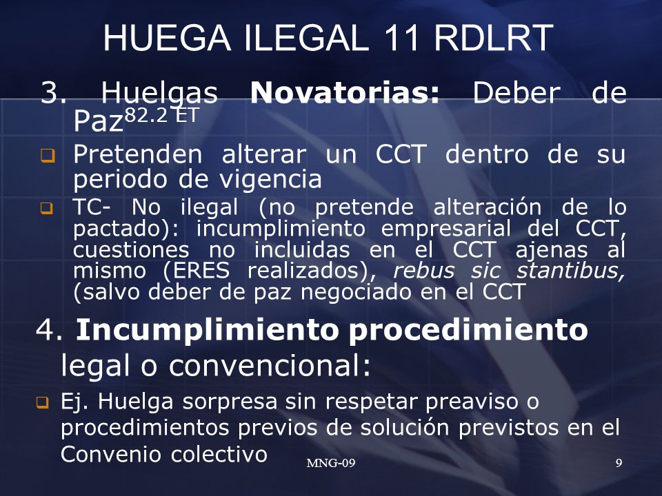 HUEGA ILEGAL 11 RDLRT 3. Huelgas Novatorias: Deber de Paz82.2 ET