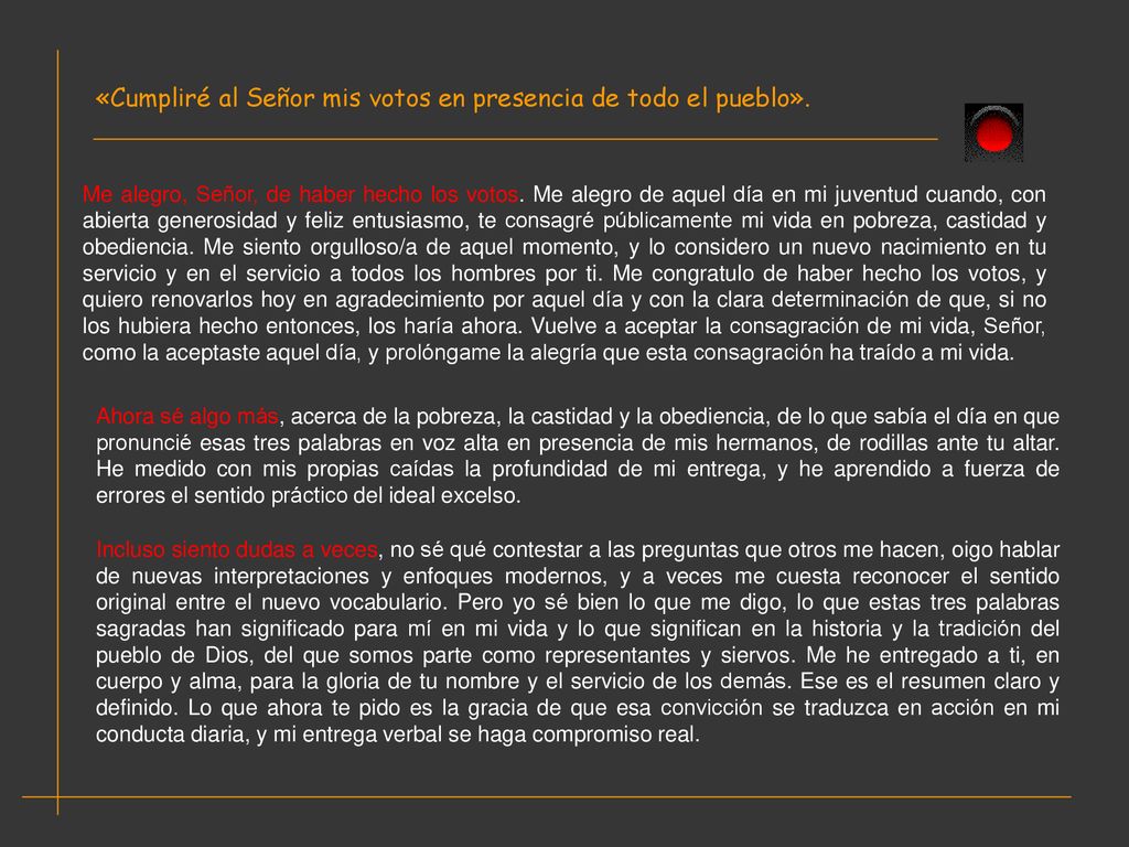 «Cumpliré al Señor mis votos en presencia de todo el pueblo».