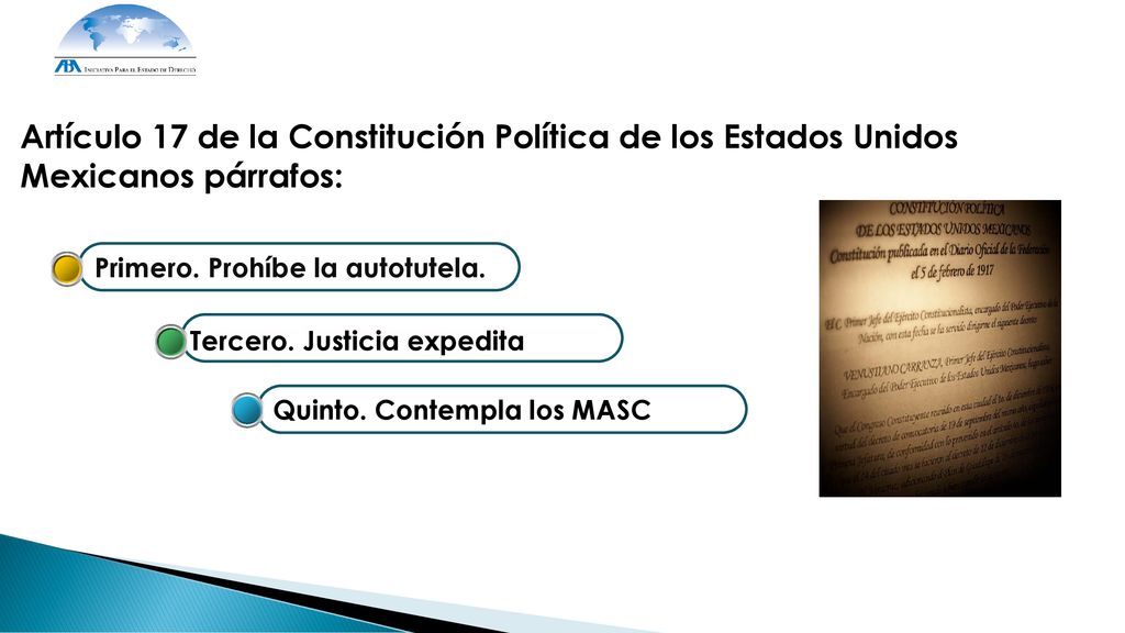 Artículo 17 de la Constitución Política de los Estados Unidos Mexicanos párrafos: