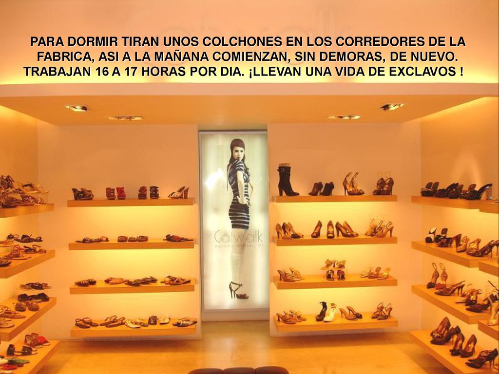 PARA DORMIR TIRAN UNOS COLCHONES EN LOS CORREDORES DE LA FABRICA, ASI A LA MAÑANA COMIENZAN, SIN DEMORAS, DE NUEVO.