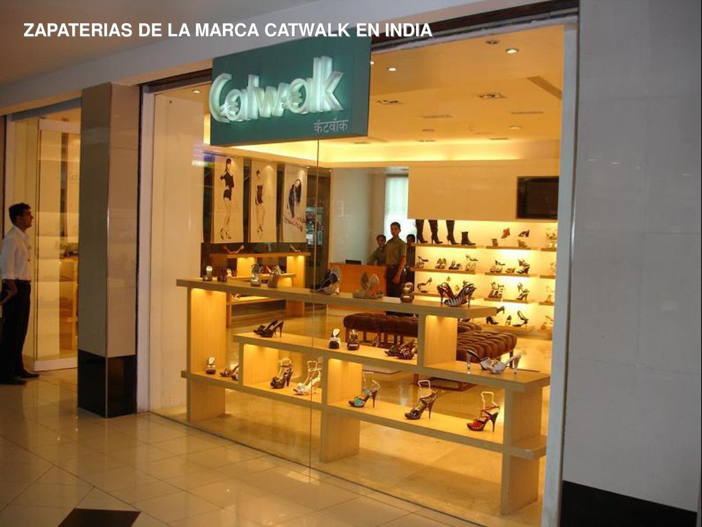 ZAPATERIAS DE LA MARCA CATWALK EN INDIA