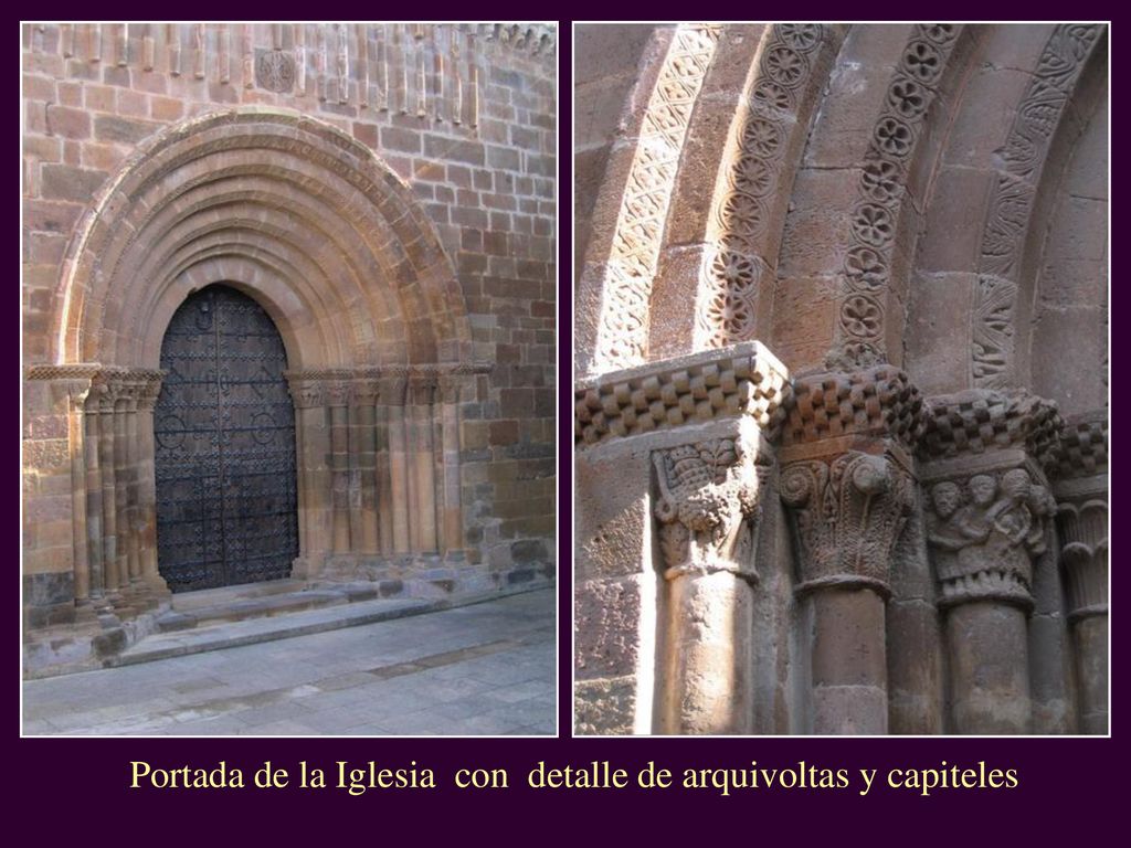 Portada de la Iglesia con detalle de arquivoltas y capiteles
