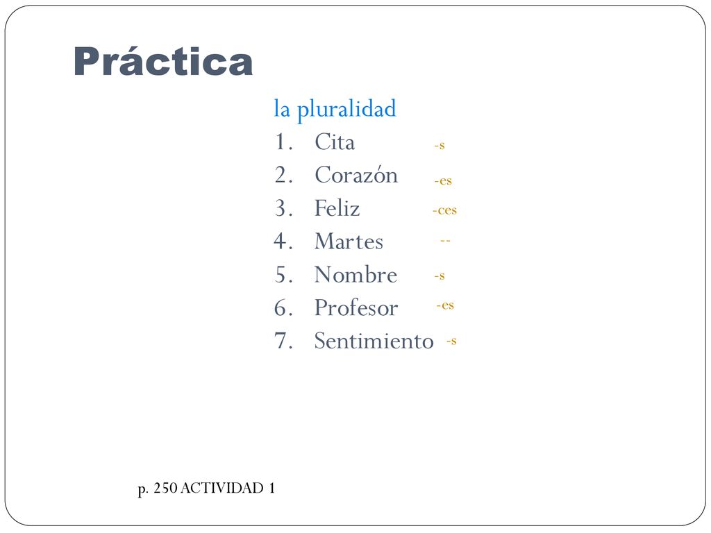 Práctica la pluralidad Cita Corazón Feliz Martes Nombre Profesor