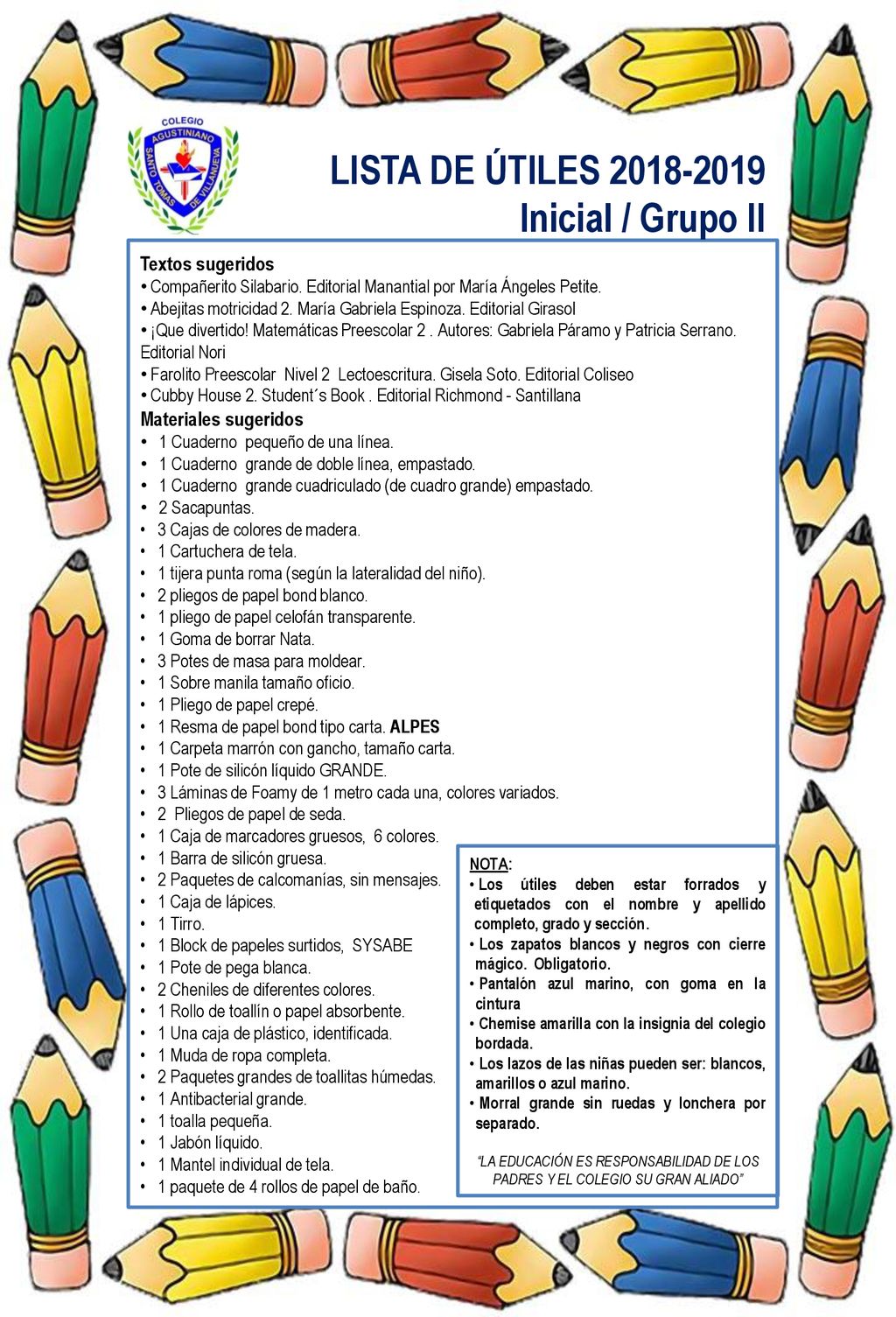 LISTA DE ÚTILES Inicial / Grupo II Textos sugeridos