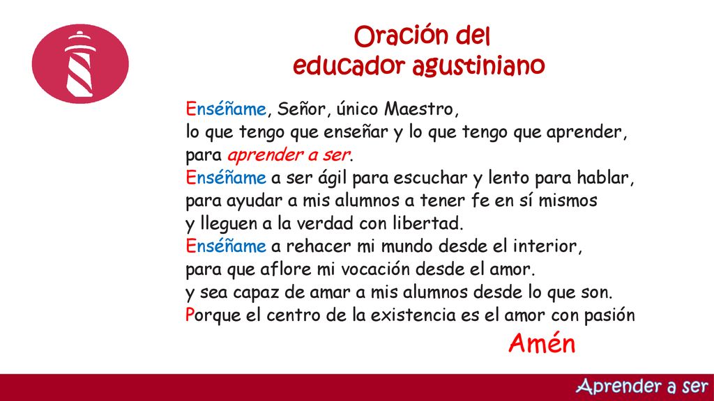 Oración del educador agustiniano Enséñame, Señor, único Maestro,