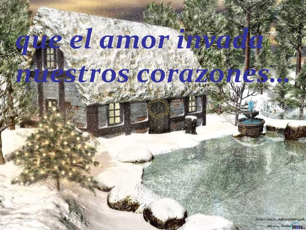 que el amor invada nuestros corazones…