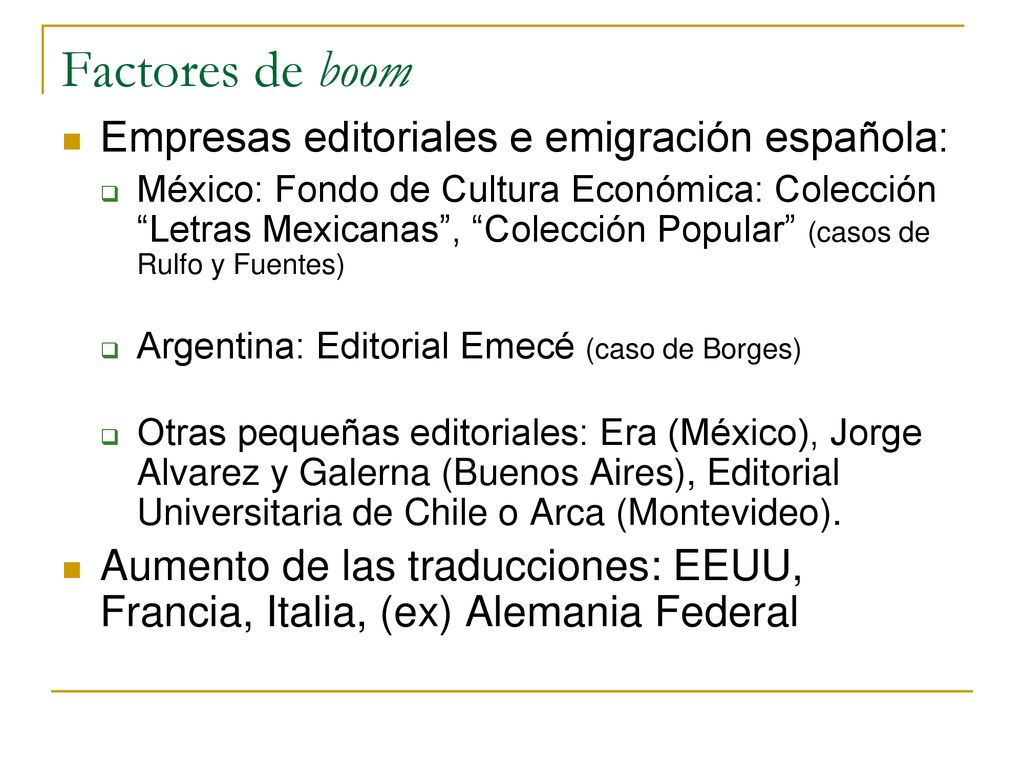 Factores de boom Empresas editoriales e emigración española: