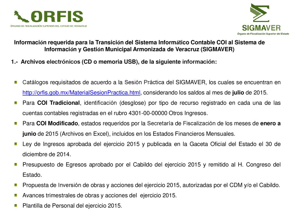 Información requerida para la Transición del Sistema Informático Contable COI al Sistema de Información y Gestión Municipal Armonizada de Veracruz (SIGMAVER)