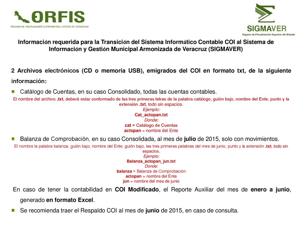 Información requerida para la Transición del Sistema Informático Contable COI al Sistema de Información y Gestión Municipal Armonizada de Veracruz (SIGMAVER)