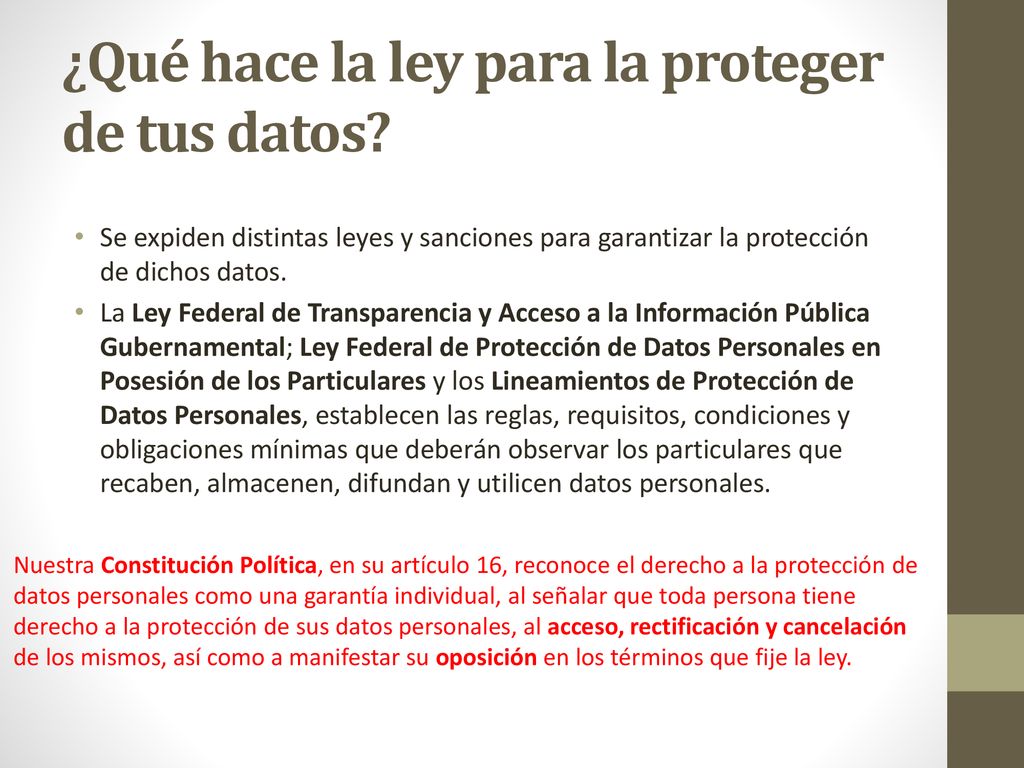 ¿Qué hace la ley para la proteger de tus datos