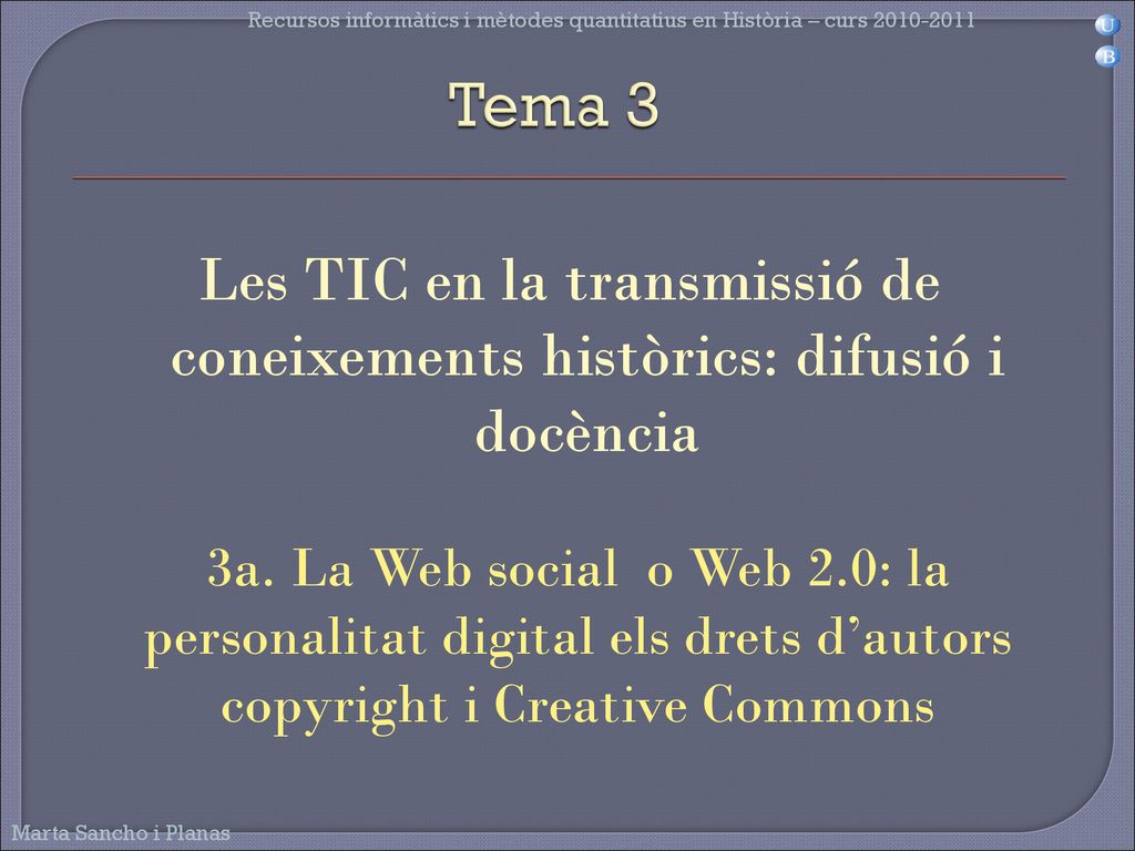 Recursos informàtics i mètodes quantitatius en Història – curs