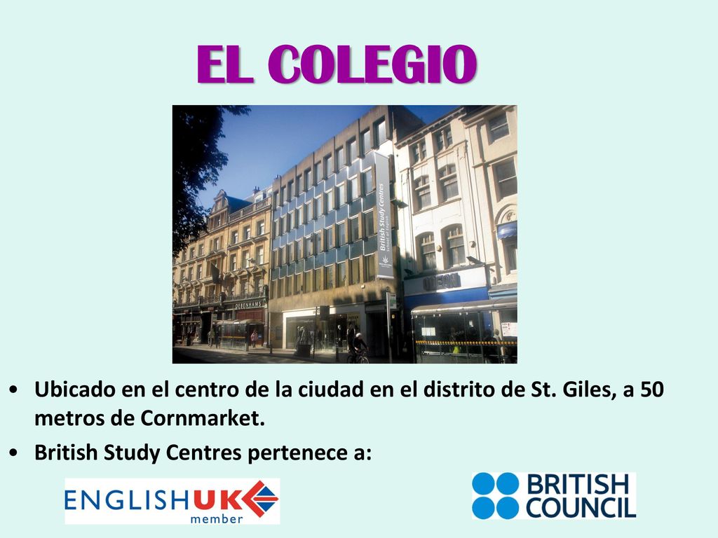 EL COLEGIO Ubicado en el centro de la ciudad en el distrito de St. Giles, a 50 metros de Cornmarket.
